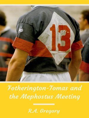 cover image of Fotherington-Tomas and the Mephostus Meeting